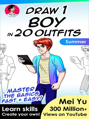 cover image of Draw 1 Boy in 20 Outfits--Summer